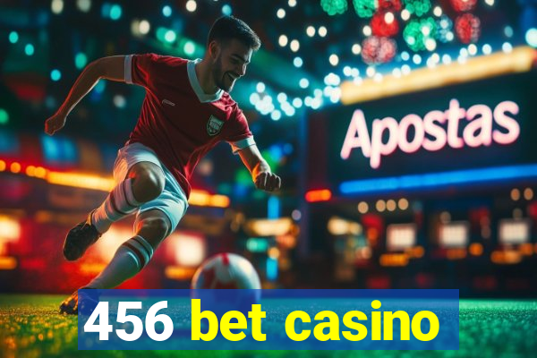 456 bet casino